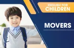 Tiếng Anh Thực Hành Online Cho Trẻ Em - Movers